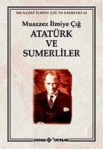 Atatürk ve Sumerliler