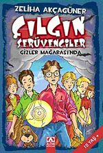 Çılgın Serüvenciler Gizler Mağarası'nda