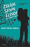 Zekam Senin Elinde-Beni Doğru Besle