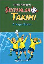Şeytanlar Takımı-3 / O Kupa Sizin