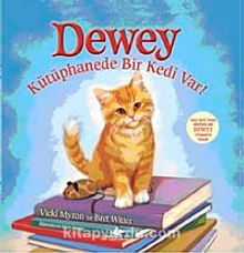 Dewey & Kütüphanede Bir Kedi Var!