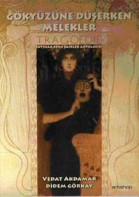 Gökyüzüne Düşerken Melekler & İntihar Eden Şairler Antolojisi