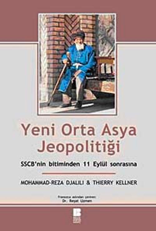 Yeni Orta Asya Jeopolitiği & SSCB'nin bitiminden 11 Eylğl Sonrasına