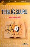 Tebliğ Şuuru