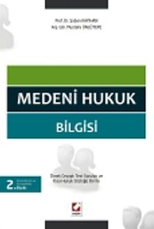 Medeni Hukuk Bilgisi (Şaban Kayıhan)