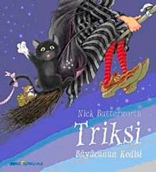 Triksi & Büyücünün Kedisi