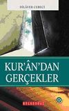 Kur'an'dan Ger&ccedil;ekler