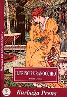 Kurbağa Prens / İtalyanca Seviye-2 (Il Principe Ranocchio) (Cdisiz)