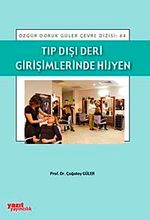 Tıp Dışı Deri Girişimlerinde Hijyen