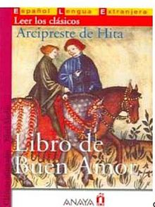 Libro de Buen Amor (Clasicos- Nivel Medio) İspanyolca Okuma Kitabı