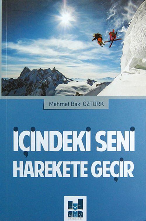 İçindeki Seni Harekete Geçir