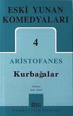 Eski Yunan Komedyaları -4 / Kurbağalar