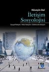 İletişim Sosyolojisi & Sosyal İletişim-Kitle İletişimi-Elektronik İletişim
