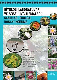 Biyoloji Laboratuvarı ve Arazi Uygulamaları & Canlılar, Ekoloji Doğayı Koruma