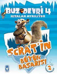 Scrat'in Büyük Başarısı / Buz Devri 4-Kıtalar Ayrılıyor & 2 Etkinlikli Hikaye Kitabı