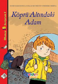 Köprü Altındaki Adam