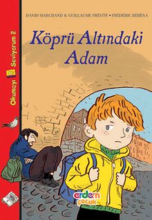 Köprü Altındaki Adam