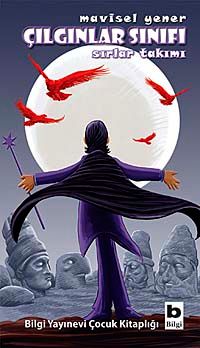 Çılgınlar Sınıfı 4 / Sırlar Takımı