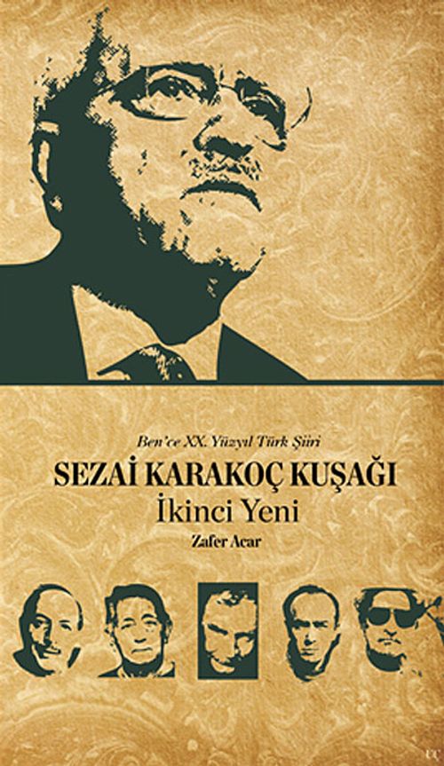 Sezai Karakoç Kuşağı - İkinci Yeni