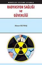 Radyasyon Sağlığı  ve Güvenliği