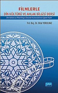 Filmlerle Din Kültürü ve Ahlak Bilgisi Dersi
