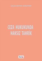 Ceza Hukukunda Haksız Tahrik