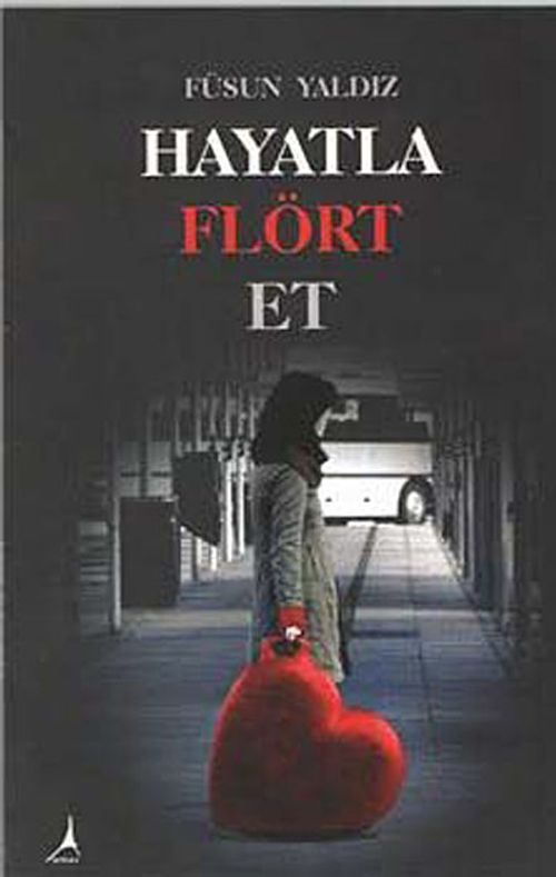Hayatla Flört Et