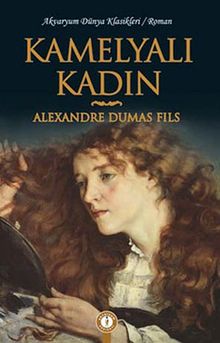 Kamelyalı Kadın