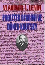 Proleter Devrimi ve Dönek Kautsky