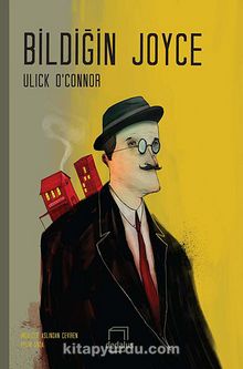 Bildiğin Joyce - Ulick O'Connor