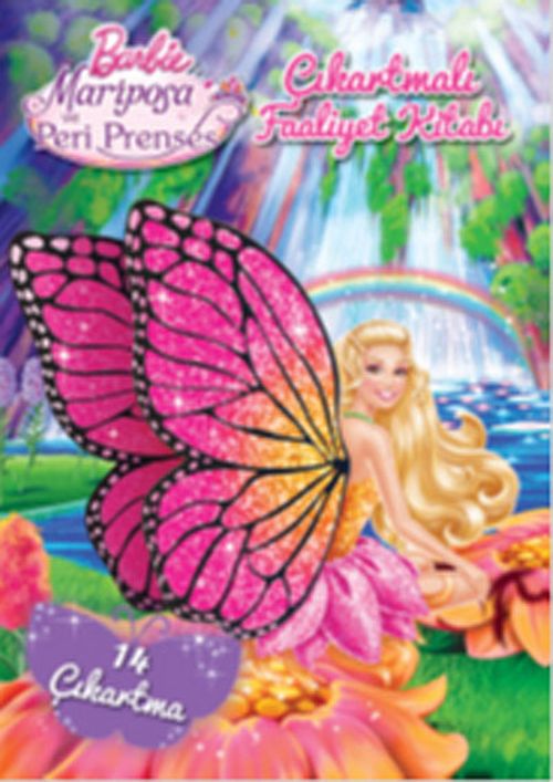 Barbie Mariposa ve Peri Prenses (14 Çıkartma) & Çıkartmalı Faaliyet Kitabı