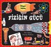 Fiziğin G&uuml;c&uuml; - S&uuml;per Bilim