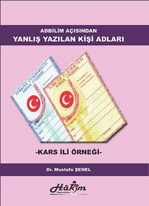 Adbilim Açısından Yanlış Yazılan Kişi Adları & Kars İli Örneği