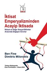 İktisat Emperyalizminden Acayip İktisada
