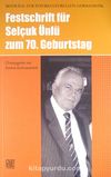 Festschrift Für Selçuk Ünlü Zum 70. Geburtstag