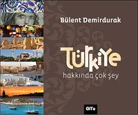 Türkiye Hakkında Çok Şey (Ciltli)