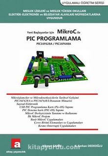 Yeni Başlayanlar İçin Mikro C ile PIC Programlama PIC16F628A / PIC16F648A