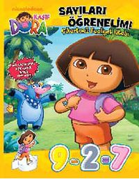 Dora - Sayıları Öğrenelim / Çıkartmalı Faaliyet Kitabı