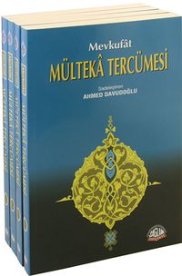 Mevkufat Mülteka Tercümesi (4 Cilt Karton Kapak-Şamua Kağıt )