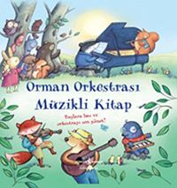 Orman Orkestrası / Müzikli Kitap