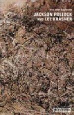 Jackson Pollock and Lee Krasner
