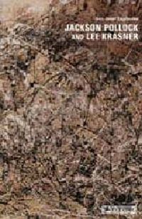 Jackson Pollock and Lee Krasner