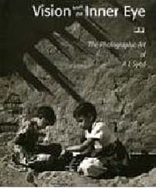 Vision from the Inner Eye: The Photographic Art of A L Syed