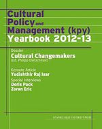 Cultural Policy and Management (kpy) Yearbook 2012-13