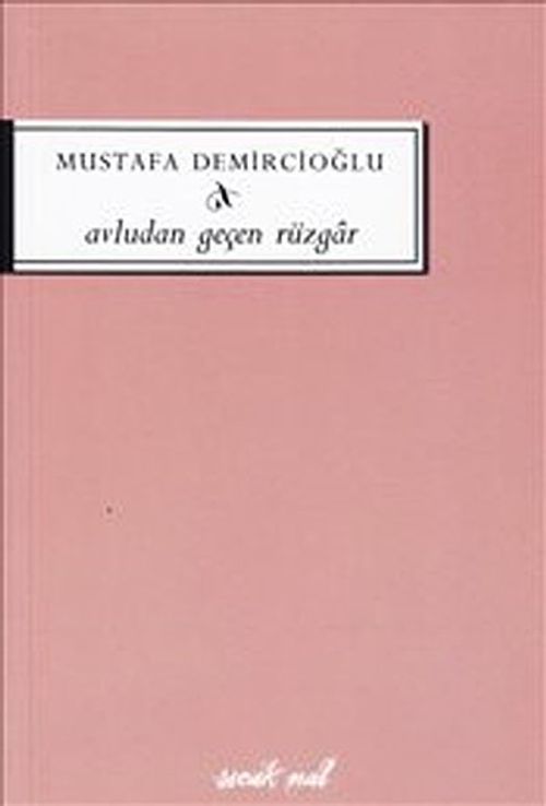 Avludan Geçen Rüzgar