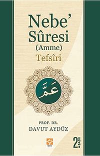 Nebe Suresi (Amme) Tefsiri