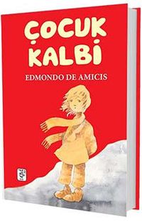 Çocuk Kalbi (Ciltli)