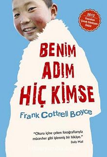 Benim Adım Hiç Kimse - Frank Cottrell Boyce