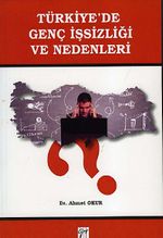Türkiye'de Genç İşsizliği ve Nedenleri