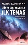 Dünya Dışı Yaşamla İlk Temas